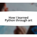 How I learned Python through art