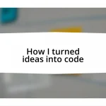 How I turned ideas into code