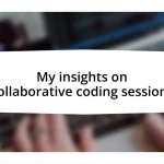 My insights on collaborative coding sessions