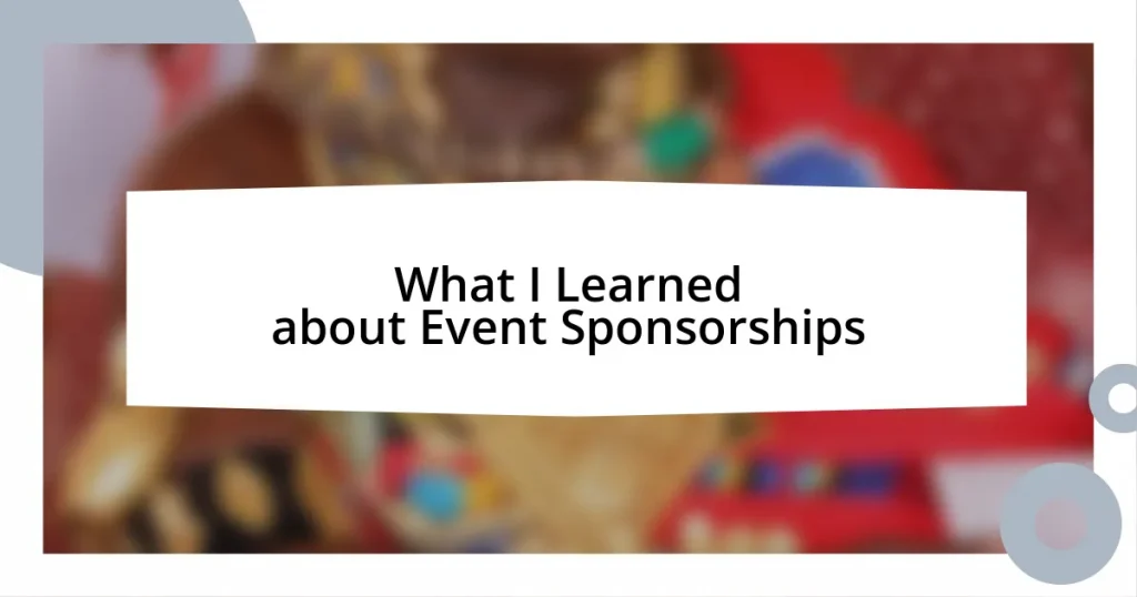 What I Learned about Event Sponsorships