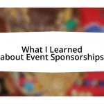 What I Learned about Event Sponsorships